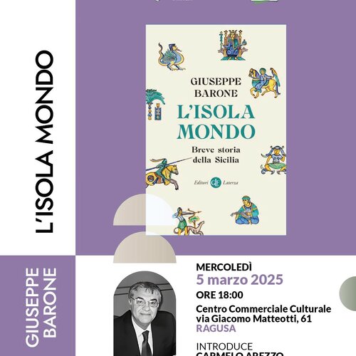 L' Isola Mondo - Breve storia della Sicilia di Giuseppe Barone 